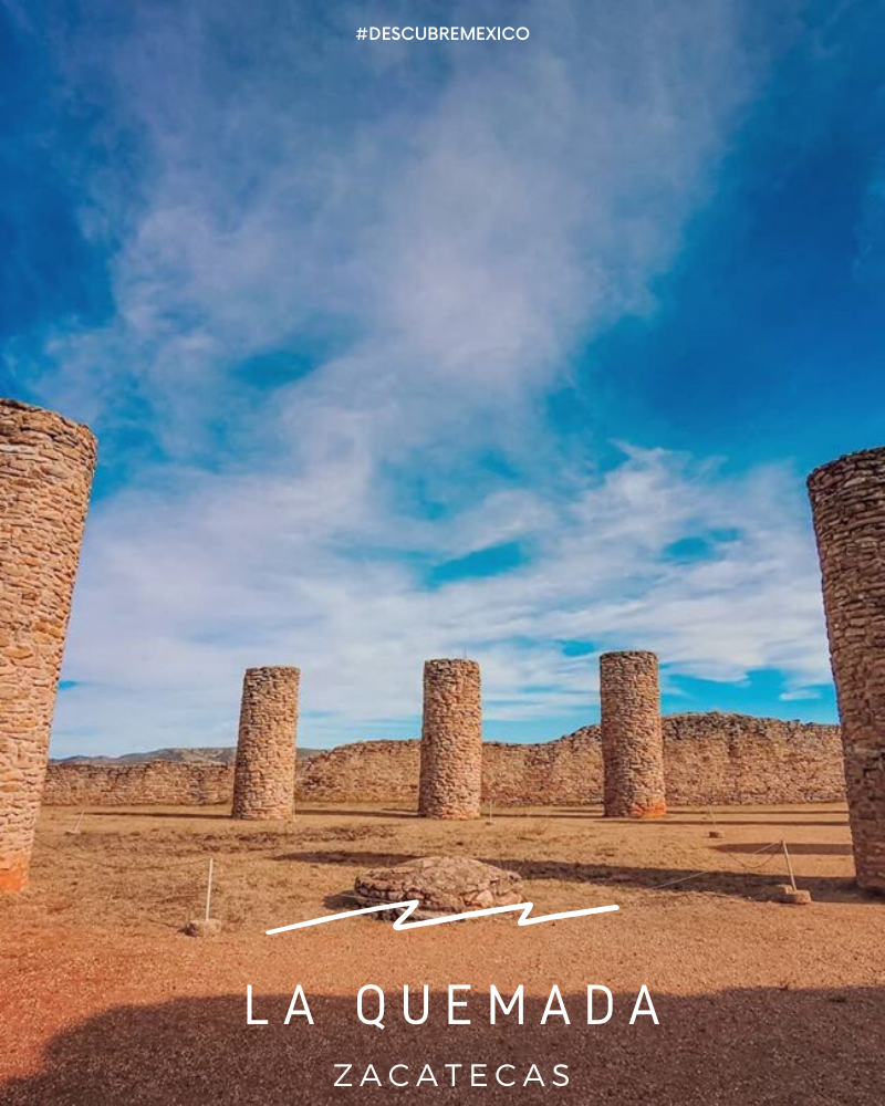  Descubre México La Quemada